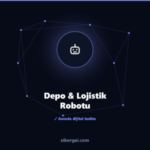 Depo & Lojistik Robotu — siborgai yapay zekâ sistemi