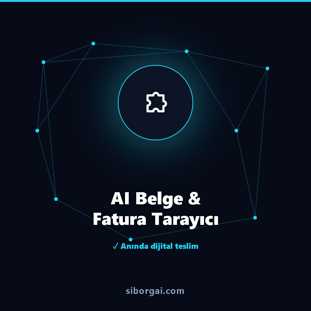 AI Belge & Fatura Tarayıcı — siborgai yapay zekâ sistemi