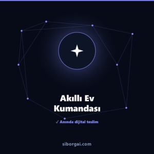 Akıllı Ev Kumandası — siborgai yapay zekâ sistemi