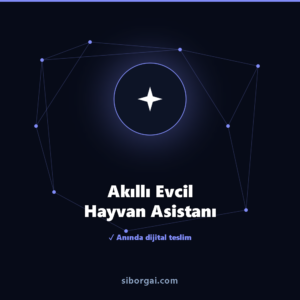 Akıllı Evcil Hayvan Asistanı — siborgai yapay zekâ sistemi