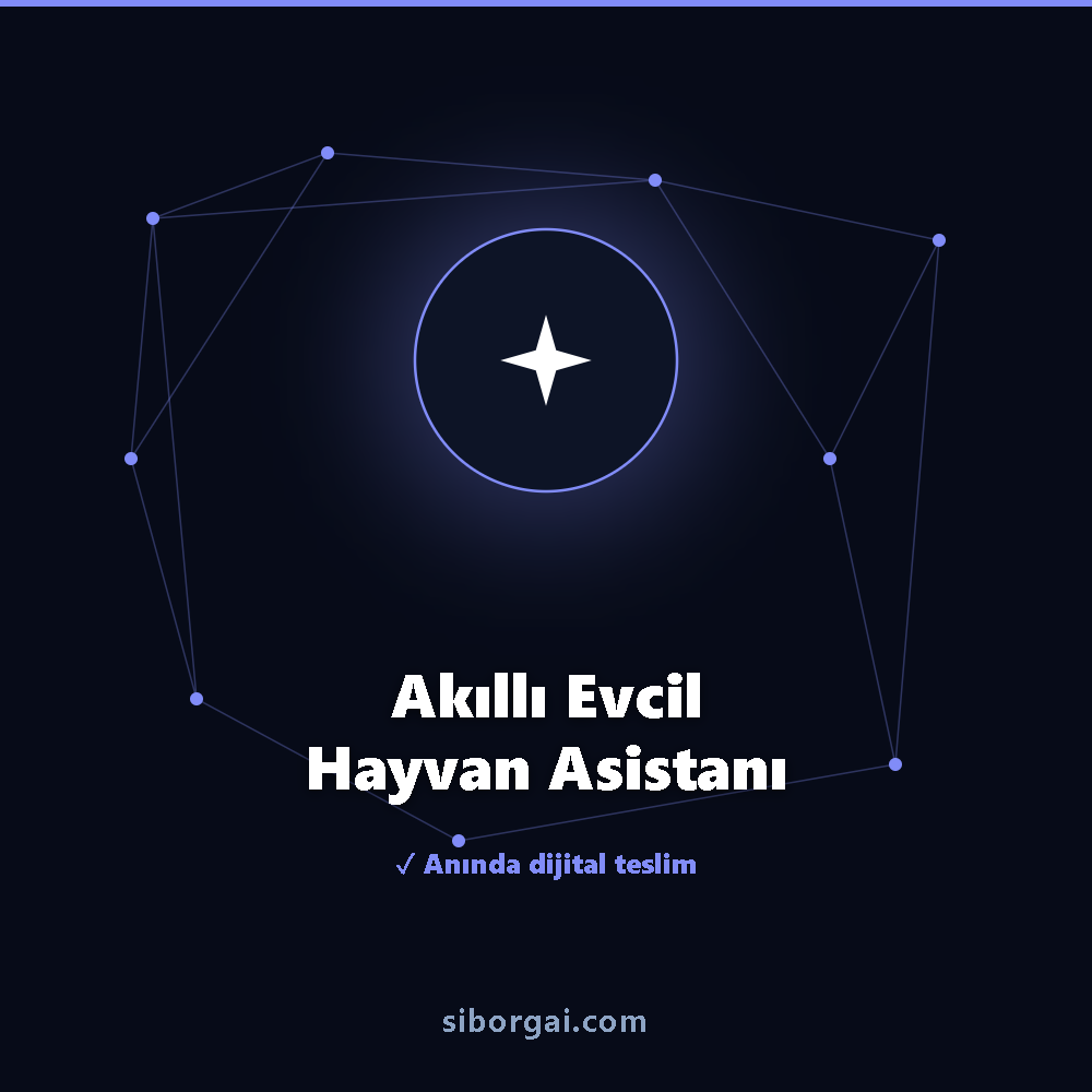 Akıllı Evcil Hayvan Asistanı — siborgai yapay zekâ sistemi