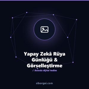 Yapay Zekâ Rüya Günlüğü & Görselleştirme — siborgai yapay zekâ sistemi