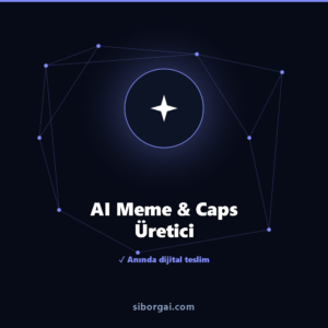 AI Meme & Caps Üretici — siborgai yapay zekâ sistemi