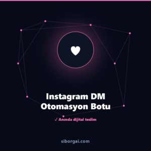 Instagram DM Otomasyon Botu — siborgai yapay zekâ sistemi