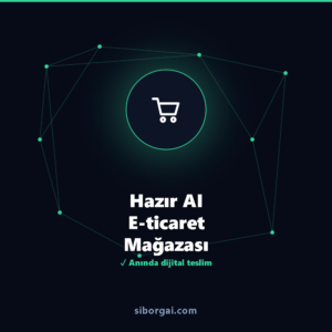 Hazır AI E-ticaret Mağazası — siborgai yapay zekâ sistemi