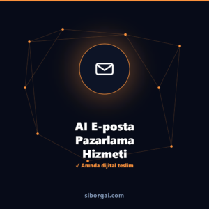 AI E-posta Pazarlama Hizmeti — siborgai yapay zekâ sistemi