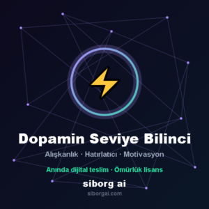 Dopamin Seviye Bilinci